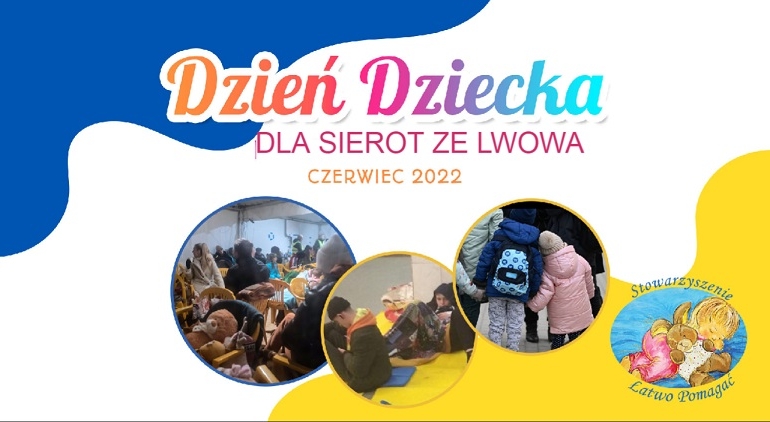 Dzień Dziecka dla Dzieci ze Lwowa – podsumowanie